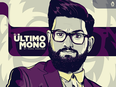 El Ultimo MONO 🐵 by Manu Sánchez