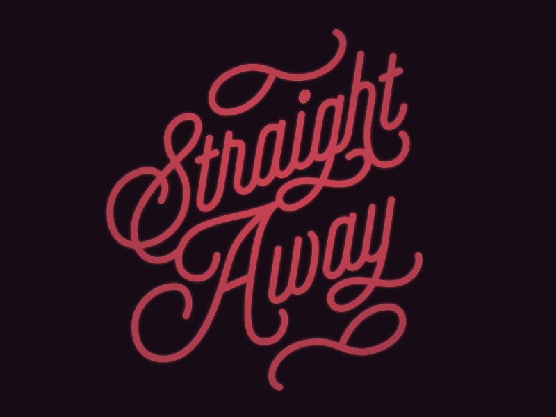 Straight Away - Lettering Animation aftereffects animated animation art design illustrator lettering logo selfie trim trim paths typography vector