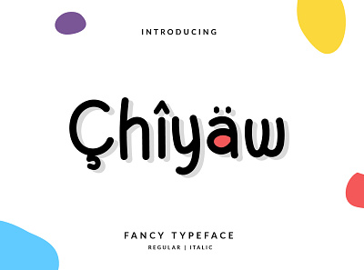 Chiyaw Font branding design font hand lettering handlettering illustration layout lettering typography vector