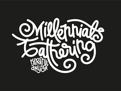 Lettering: Millennials Gathering - Karanganyar