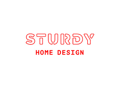 Sturdy Home Design arkansas branding home identity logo stencil typography vector