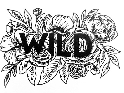 Wild Hand Lettering flower illustration hand lettering illustration print