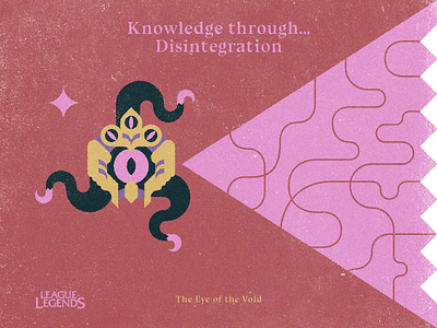 Knowledge through... Disintegration 2d design flat gaming illustration knowledge league of legends lol riot riot games simple vector velkoz void