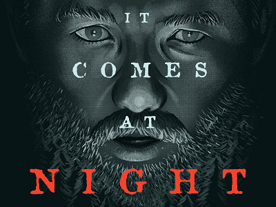 It Comes At Night cabin halftone horror illustration it comes at night joel edgerton poster scary trees
