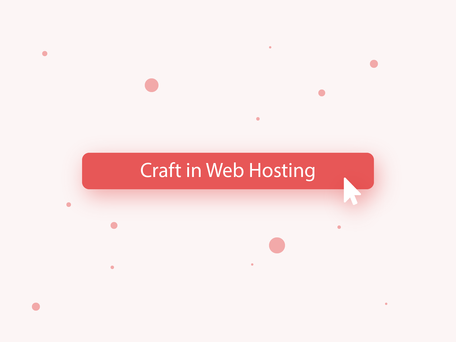Craft in Web Hosting button design illustration web