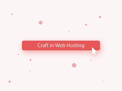 Craft in Web Hosting button design illustration web