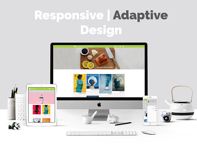 Responsive design | Adaptive design