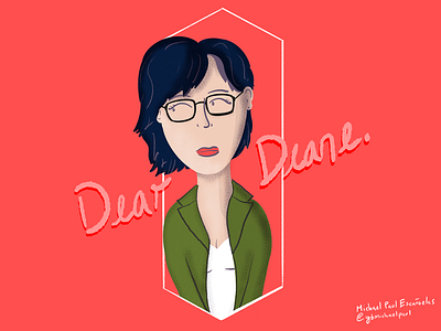 Dear Diane.