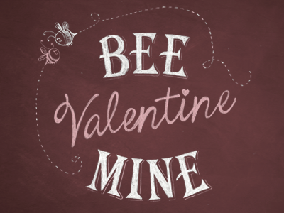 Happy Valentines Day! bee mine chalkboard valentine