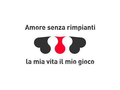 Amore Senza Rimpianti La Mia Vita Mio Gioco. design illustration logo