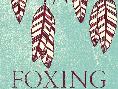 foxing sxsw art design feathers foxing gigposter halftones illustration poster sxsw texture tour