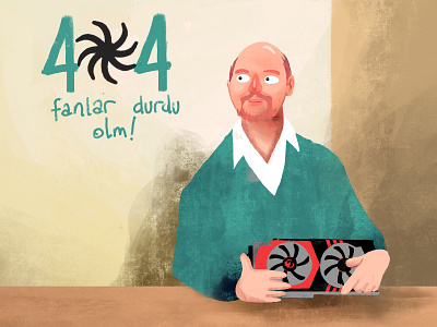 Fanlar Durdu Olm! 404 404 error 404 error page 404 page design illustration ui ux web website