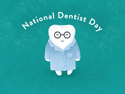 National Dentist Day childrens book dentist illustration illustrator national day photoshop texture tooth