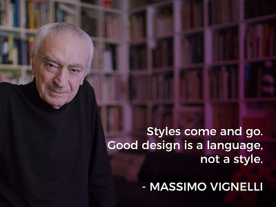Massimo Vignelli Quotes animation app brand branding clean design flat icon icons identity illustration illustrator lettering logo minimal type typography ui ux vector