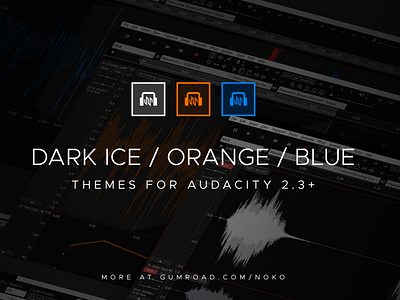 FREE dark minimal themes for Audacity 2.3+