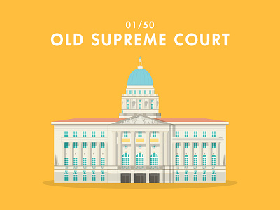 01/50: Old Supreme Court architecture buildings flat design illustration singapore