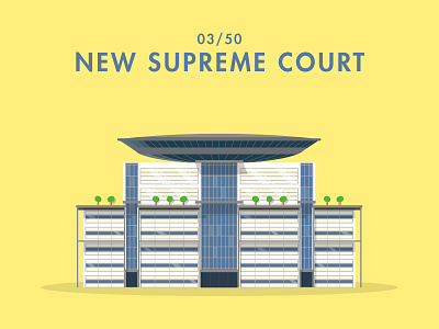 03/50: New Supreme Court architecture buildings flat design illustration singapore supreme court