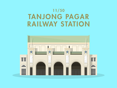 11/50: Tanjong Pagar Railway Station architecture buildings flat design illustration railway singapore