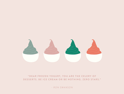 ron swanson quote adobe illustrator design frozen yogurt graphic illustraion quote ron swanson