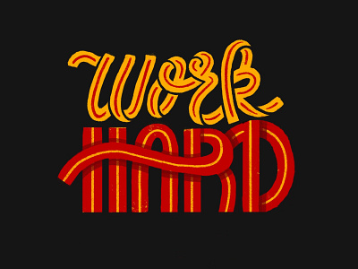 Work Hard good type hand lettering handlettering hard lettering motivation procreate type typographic typography work work hard