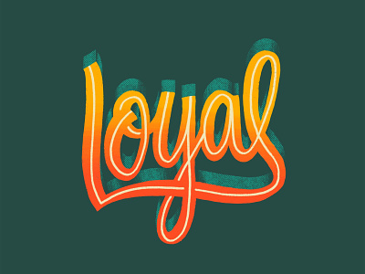 Loyal 3d 3d art 3d type calligraphy friend lettering lettering art logotype loyal loyal friend loyalty script type typography