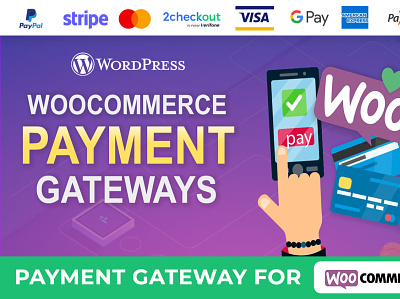 I will payment gateway integration stripe, paypal, and 2checkout ecommerce paymentgateway paypal shop stripe twocheckout websitedesign woocommerce wordpress wordpresswebsite
