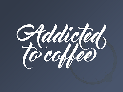 Addicted to coffee - Transfer Sticker