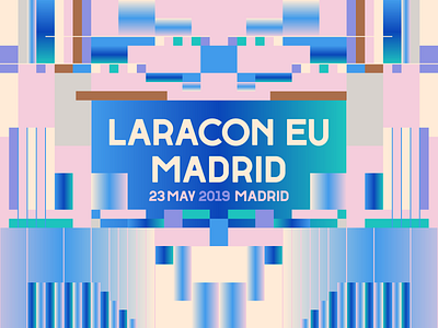 Laracon EU Madrid brand branding campaign conference custom typeface custom typography developers gradient gradients graphic design laracon laravel mathematical minimal patterns type design typographic typography vector