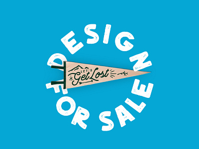 (DESIGN FOR SALE) Let's Get Lost