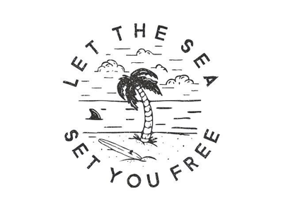 Let the sea set you free beach design illustrator vector