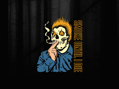 Smoke Until I Die apparel apparel design artwear band merch clothing clothing line design graphic design icon illustration illustrator logo merch design metal core pop punk post hardcore streetwear tattoo tshirt design typography