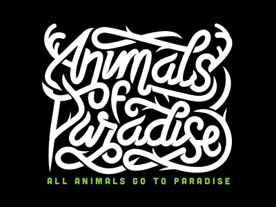 Animals Of Paradise art artwork design lettering logo t shirt typography