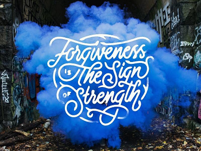 Forgiveness is the sign of strength 😊😊 apparel artwork clothing handlettering misterdoodle motivation quote
