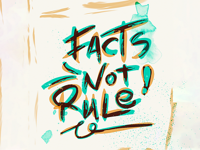 Facts Not Rule illustration motivational motivational quotes typography design typography logo typography poster