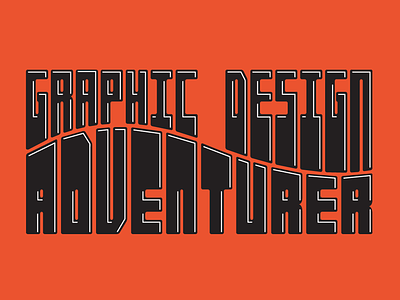 Graphic Design Adventurer