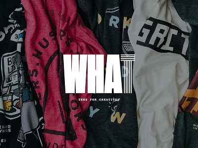 WHA-T coming soon designs t shirt workharanywhere