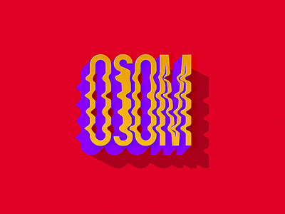 Osom 3d distort glitch illustration lettering photoshop typo typography vector