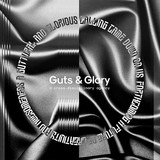 Guts and Glory