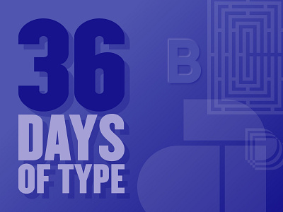 36 Days Of Type 36 days of type 36days 36daysoftype alphabet alphabet typography alphabetdesign alphabets digits letters numbers typeface typography vector