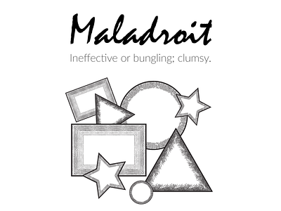 Maladroit design illustration typography vector