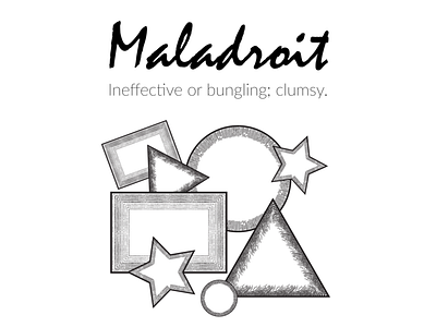 Maladroit