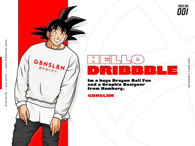 hello dribble — son goku x gbnslbn anime anime art design dragon ball dragonball dragonball z dragonballsuper first shot illustraion illustration manga newbie son goku typography ux