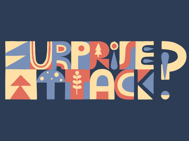 surprise-attack-lettering-by-patrick-hamilton-on-dribbble