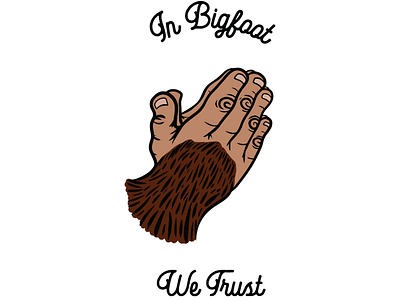 In Bigfoot We Trust bigfoot branding design digital art icon illustration illustration art director design logo pacific northwest pnw sasquatch vector