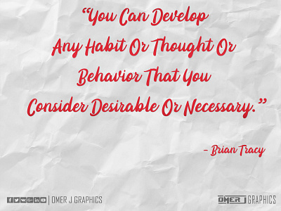 Awesome Quotes | Develop Any Habit - Brian Tracy awesome quotes brian tracy omer j graphics quotes typography