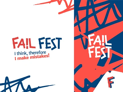 FAIL FEST Event Visual Identity art direction blue branding event branding fail failfest graphic design lettering logo logodesign logodesigner logotype red typography vibrant colors visual identity white