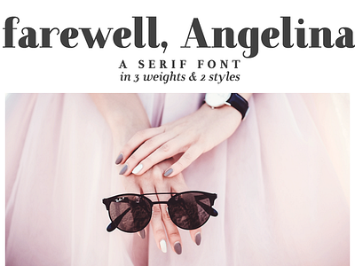 Farewell, Angelina font design font retro retro design serif font typography