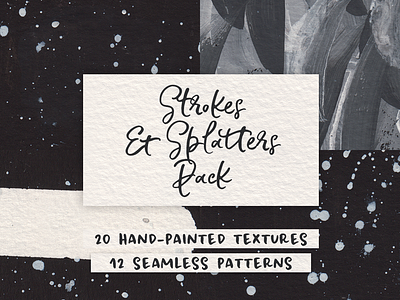 Strokes & Splatters Texture Pack backgrounds brush strokes design painting splatters texture texture pack