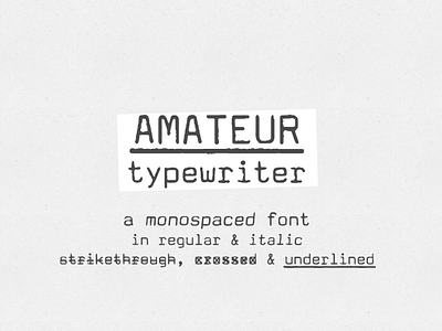 Amateur Typewriter font