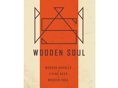 Wooden Soul beer!